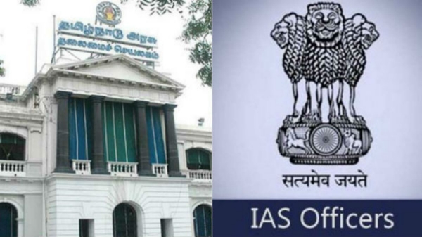 11 IAS officers transferred including corporation commissioners in tamilnadu