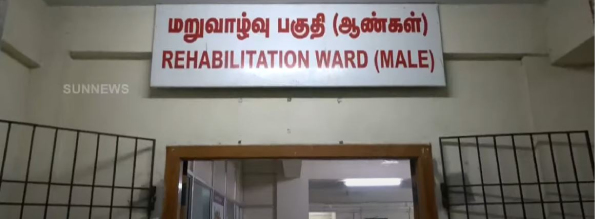 Rajiv Gandhi Government Hospital has a rehabilitation ward for the destitute