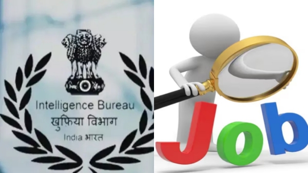 Intelligence Bureau recruitment for the post of Assistant Central Intelligence Officer 