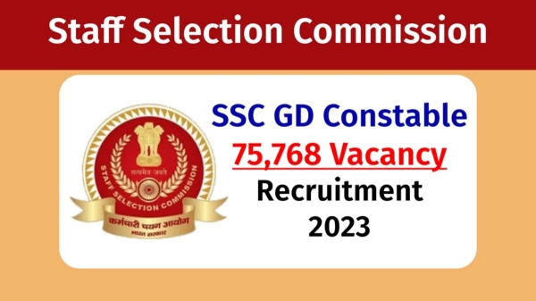  Staff Selection Commission recruitment 2023 for 75,768 Constable in Various Central Armed forces 