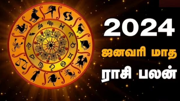 January matha Rasi palan 2024 tamil Prediction for 6 zodiac signs Thulam to Meenam January matha Rasi palan 2024 tamil Prediction for 6 zodiac signs Thulam to Meenam
