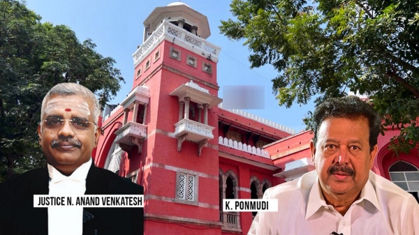 Ponmudi faces one moredisproportionate assets case before Justice Anand Venkatesh Ponmudi faces one moredisproportionate assets case before Justice Anand Venkatesh