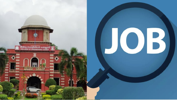 Chennai Anna University Recruitment for Project Technician jobs salary up to Rs.25,000