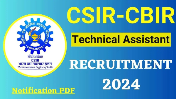  CSIR CBRI recruitment 2024 for Technical Assistant post salary from Rs.35,400 to Rs.1.12 laks