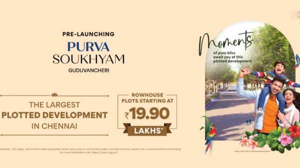 Purva Soukhyam brings you fully furnished apartments in Guduvanchery near Chennai