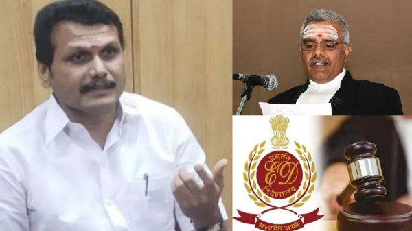 ED edited the files on pen drive and hard disk: Senthil Balajis lawyer made argument