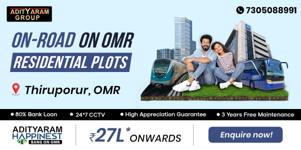 Adityaram Happinest Residential Villa Plots for sale at tiruporur in chennai