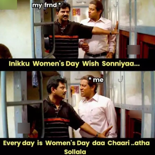 Funny memes collection on women s day celebrations 08-03-2024