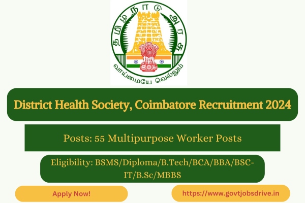 Coimbatore District Health Society Recruitment 2024 for 54 jobs including Staff Nurse and Doctor