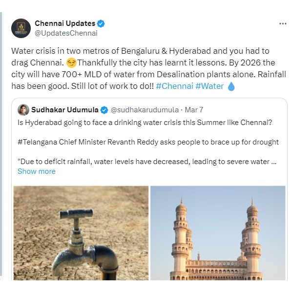 Water crisis in two metros of Bengalore and Hyderabad Thankfully chennai city has learnt it lessons
