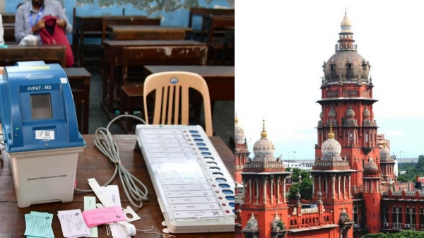 Chennai High Court refused to hear a case seeking to verify EVM votes with VVPAT slips