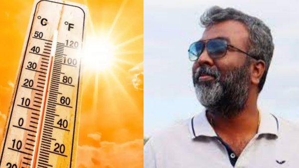 There is some good news for Erode Salem Dharmapuri which are under heatwave says Tamil Nadu weatherman