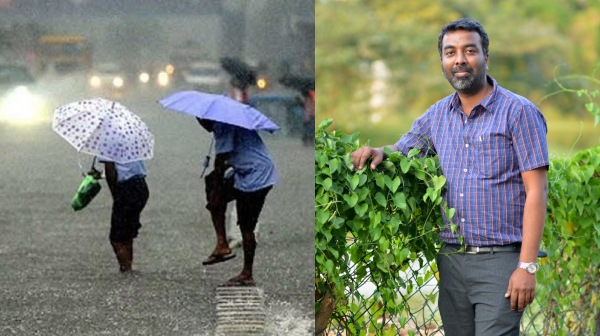 These districts in the state to get heavy rain in Tamil Nadu says Weatherman Pradeep John