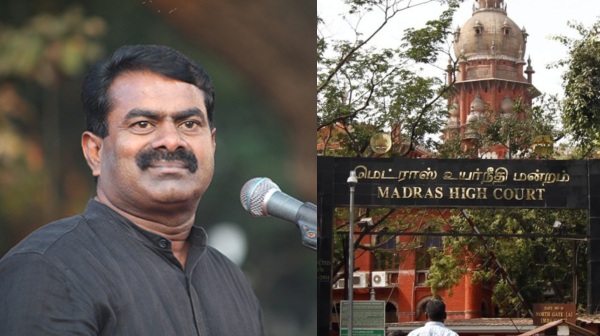 seeman naam tamilar katchi high court