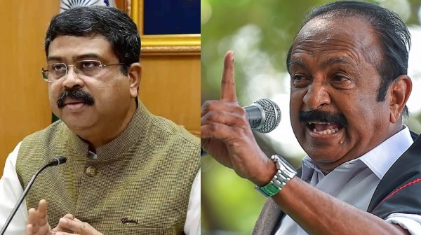 vaiko Dharmendra Pradhan