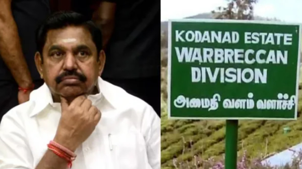 CBCID police is planning to investigate Edappadi Palanisamy in Kodanadu murder case says reports