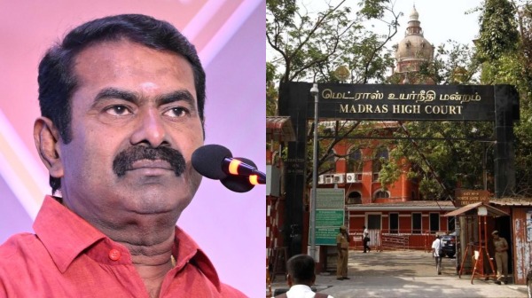 Seeman high court Chennai