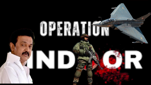 Operation Sindoor india Pakistan mk stalin