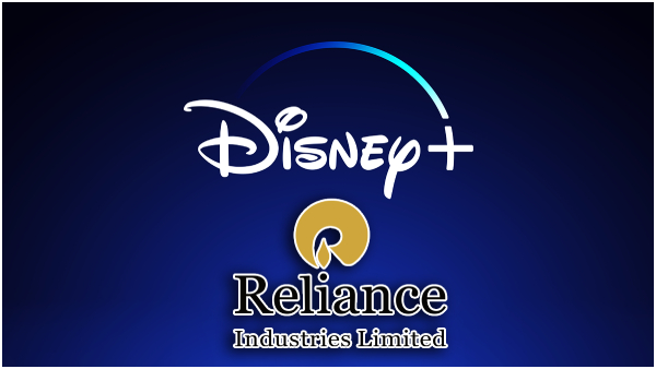 Reliance, Disney plus Hot Star are likely to merge