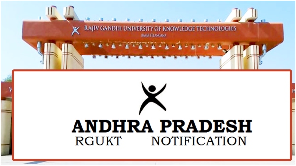  RGUKT: AP RGUKT has released a notification for the replacement of teaching posts.