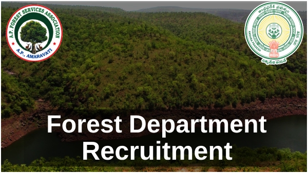 Forest Department : Andhra Pradesh Forest Department Recruitment...689 Posts.. 