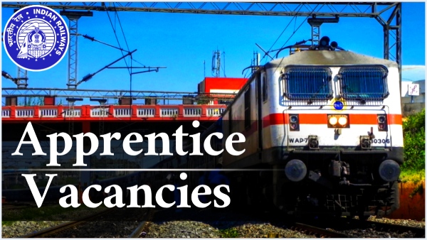 Notification for filling 733 Apprentice Vacancies in Railways Eligible