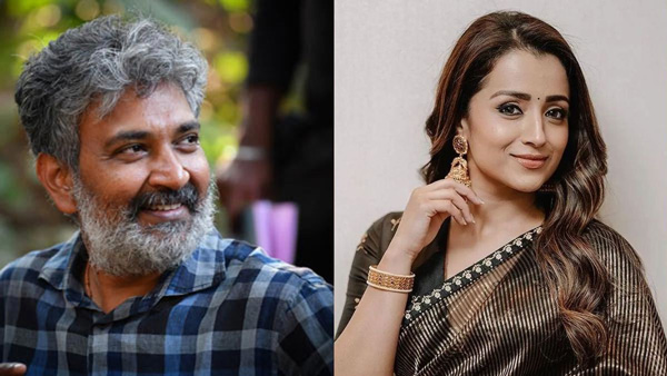 heroine trisha did not accept director rajamouli offer