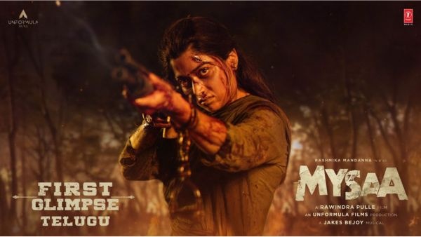 mysaa-teaser-review-rashmika-mandanna-delivers-most-intense-performance-brutal-action-saga