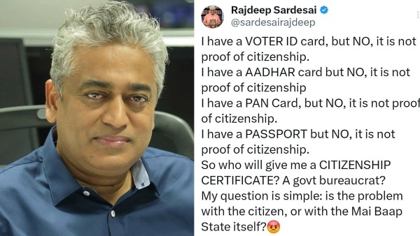 rajdeep-sardesai-questions-citizenship-proof-rules-are-aadhaar-pan-voter-id-and-passport-not-enough
