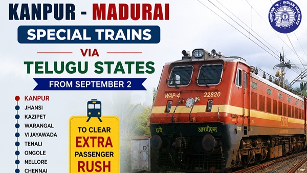 Kanpur Madurai Special Trains via AP Telangana From Sept 2 to Ease Passenger Rush