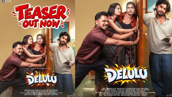 Delulu Movie Teaser Review Non-Stop Comedy and Hilarious Dialogues Take Social Media by Storm