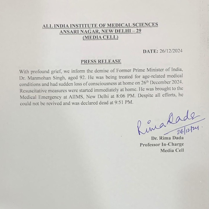 முன்னாள் பிரதமர் மன்மோகன் சிங் மறைவு குறித்து டெல்லி எய்ம்ஸ் மருத்துவமனை அறிக்கை  இரவு 9.51 மணிக்கு உயிர் பிரிந்ததாக தெரிவிப்பு