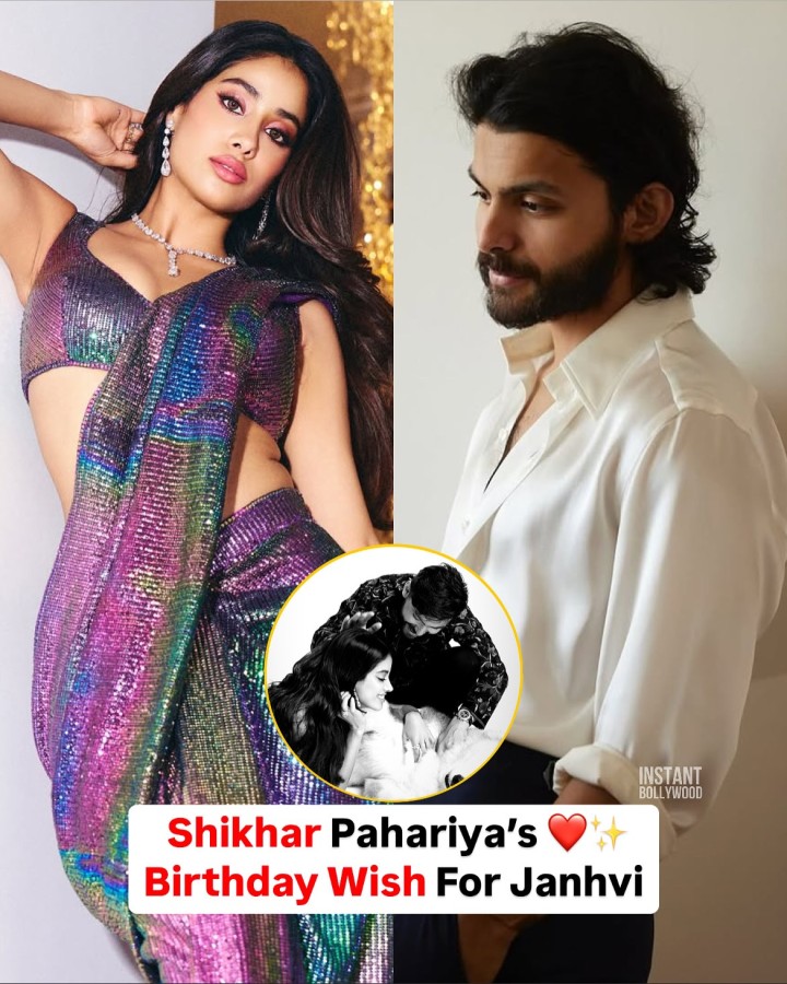 Shikhar Pahariya’s heartfelt birthday wish makes the day even more special for Janhvi.❤️✨