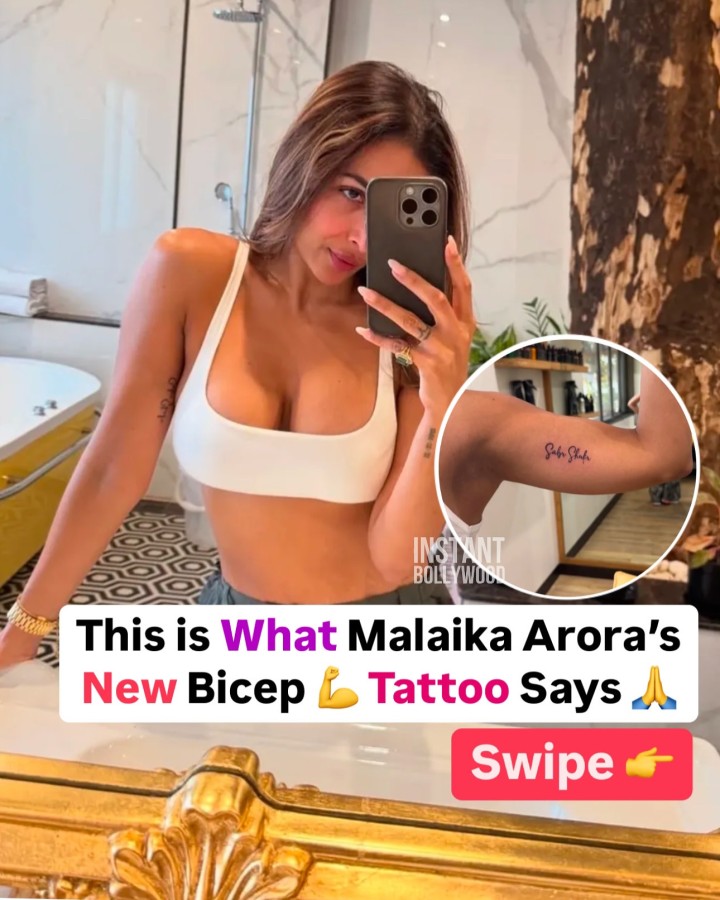 Malaika Arora’s new Tattoo on her Biceps reads Sabr Shukr meaning Patience & Gratitude in Arabic