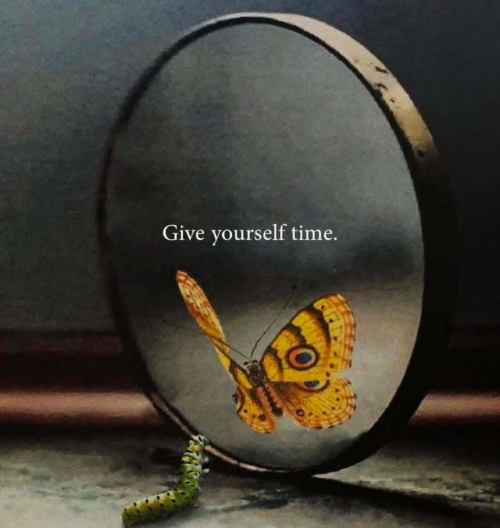 Give yourself time