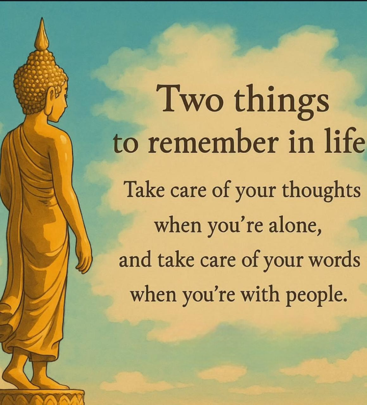 Two things to remember in life