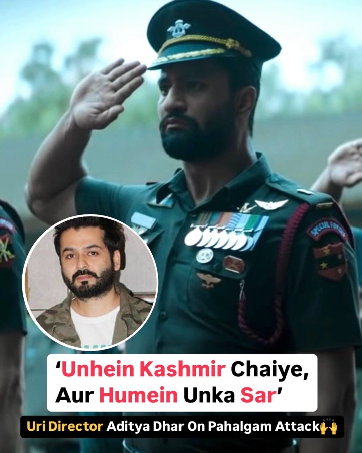 Aditya Dhar, who directed Vicky Kaushal starrer Uri: The Surgical Strike, has reacted strongly to the terrorist attack in Pahalgam, Jammu & Kashmir