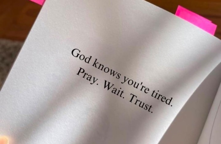 Pray wait and trust