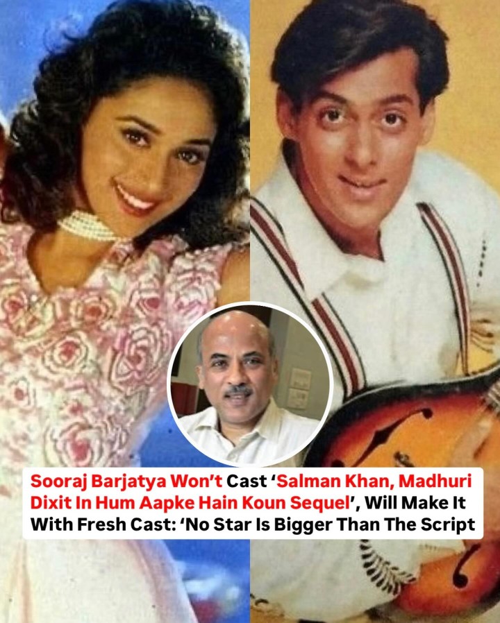 Sooraj Barjatya shares a great bond with Salman Khan but won’t hesitate in casting new actors for sequels to his older classics, starring Salman Khan and Madhuri Dixit.