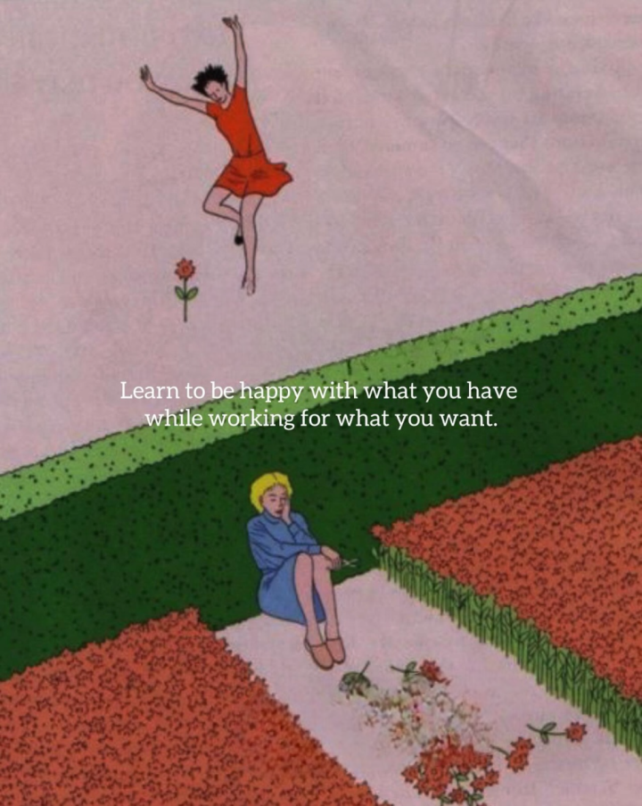 To be happy.