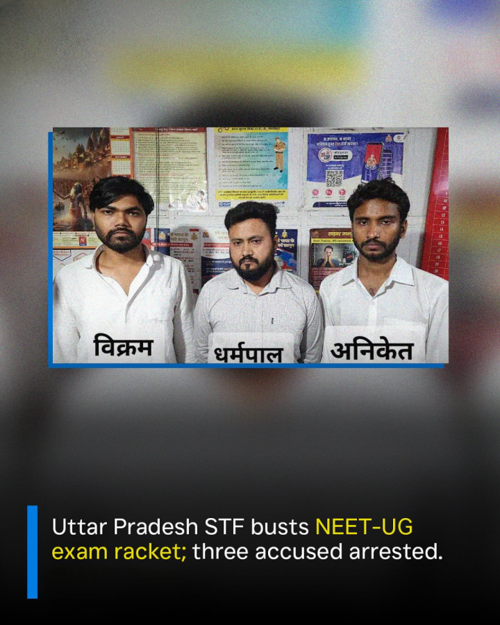 Uttar Pradesh STF busts NEET-UG Exam racket.