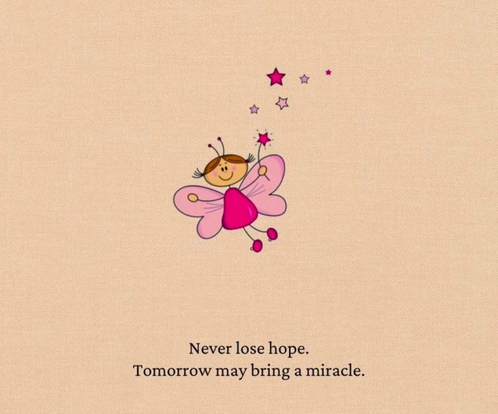 Never lose hope