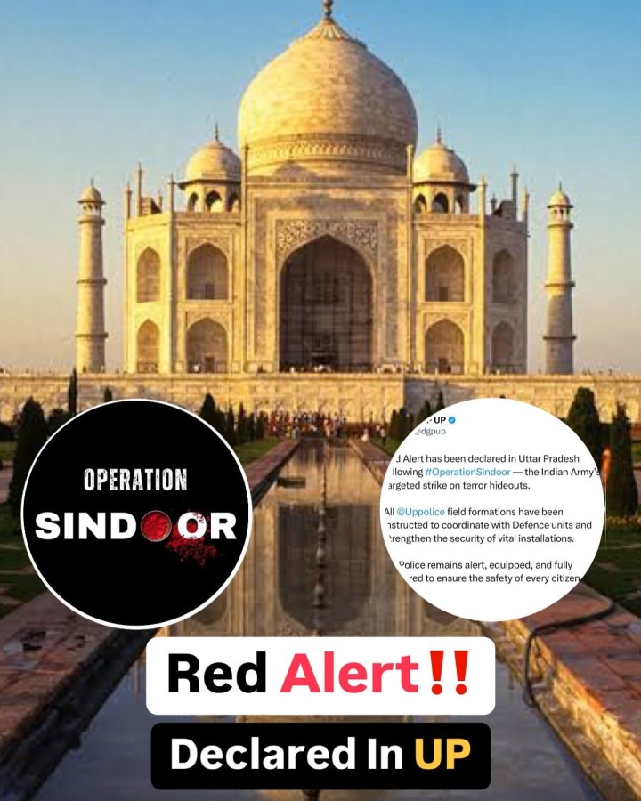 Uttar Pradesh on Wednesday (May 7, 2025 ) declared Red Alert in view of the action taken by the Indian Army on terrorist hideouts under Operation Sindoor.