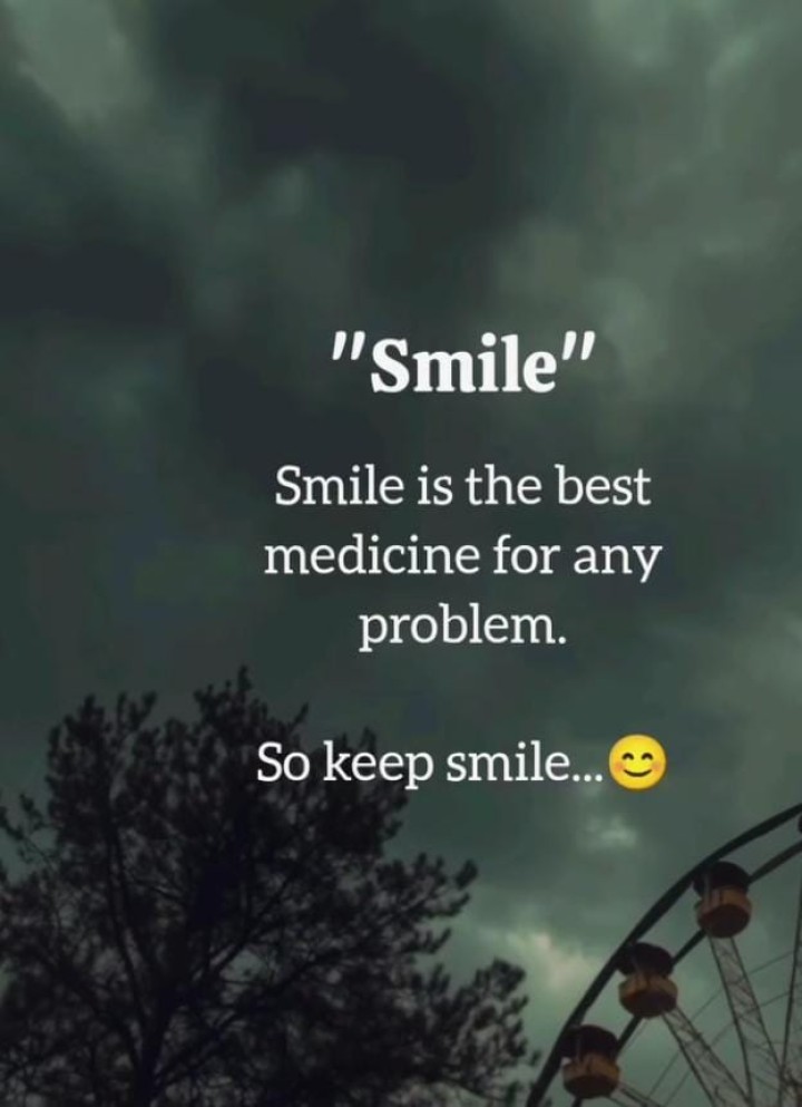 Keep smiling