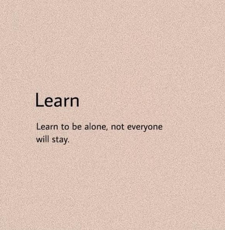 Learn to be alone