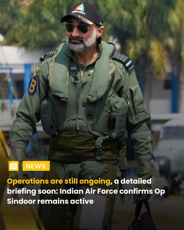 Since the Operations are still ongoing, a detailed briefing will be conducted in due course. The IAF urges all to refrain from speculation and dissemination of unverified information.'