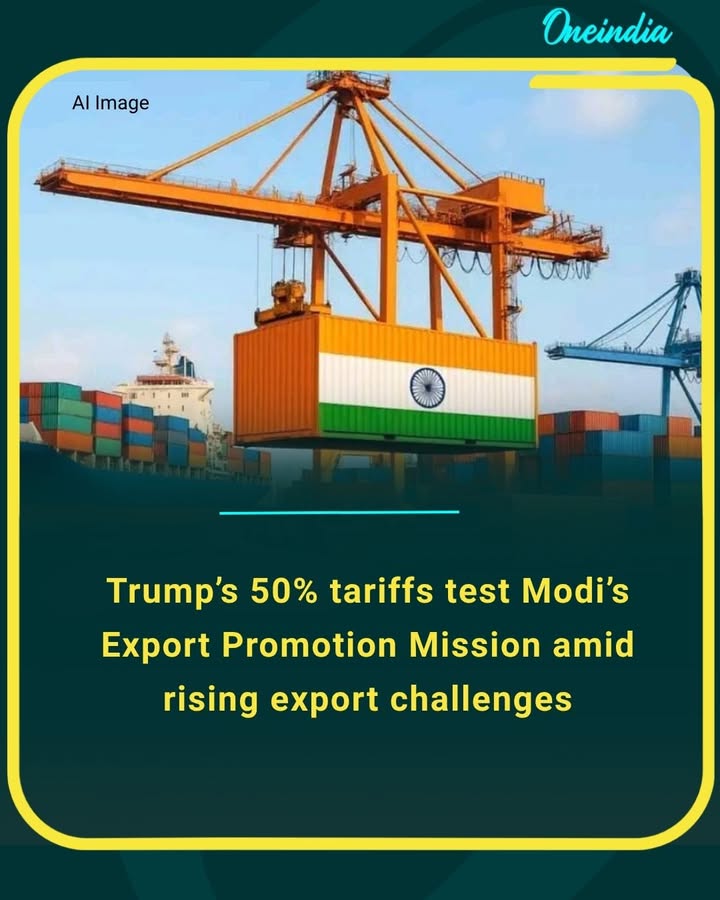 Trump’s 50% tariffs test Modi’s Export Promotion Mission amid rising export challenges