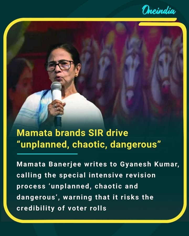 Mamata Banerjee writes to Gyanesh Kumar calling the special intensive revision process ‘unplanned, chaotic and dangerous’, warning it risks the credibility of voter rolls