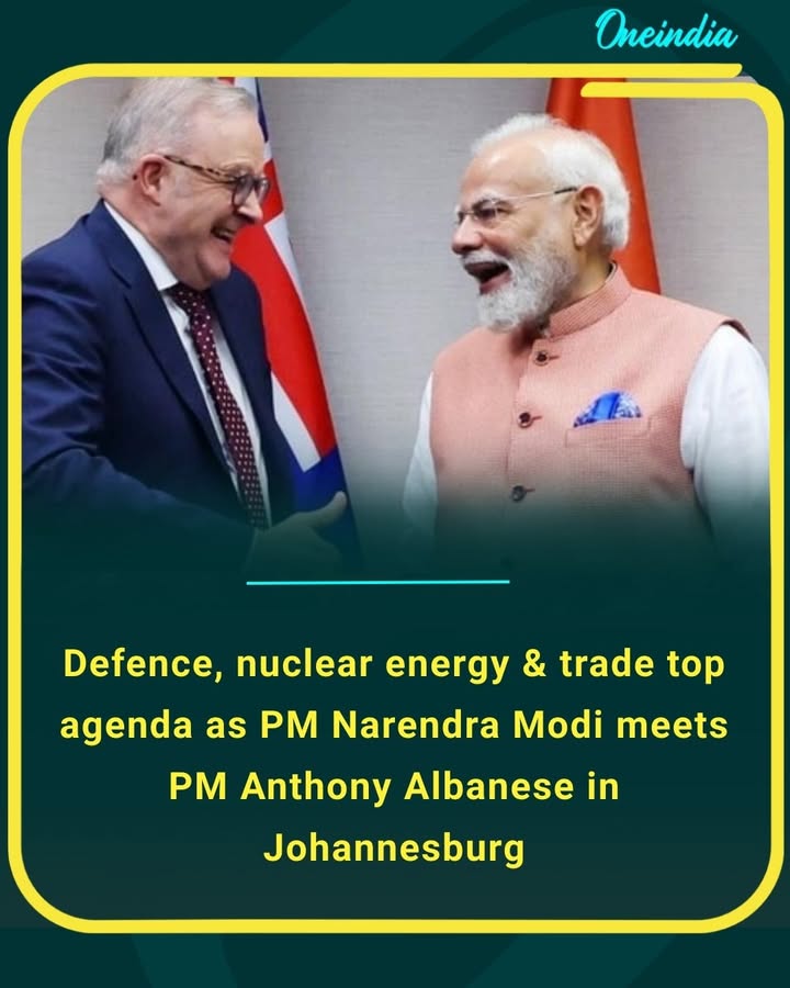 Defence, nuclear energy & trade top agenda as PM Narendra Modi meets PM Anthony Albanese in Johannesburg