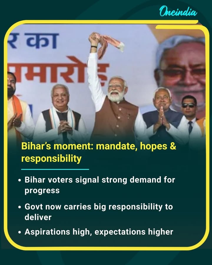 Bihar’s moment: mandate, hopes & responsibility